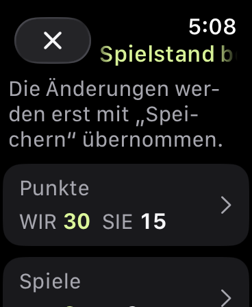Spielstand bearbeiten: WIR 30, SIE 15. Spiele: WIR 3, SIE 2. Änderungen werden mit „Speichern“ übernommen.