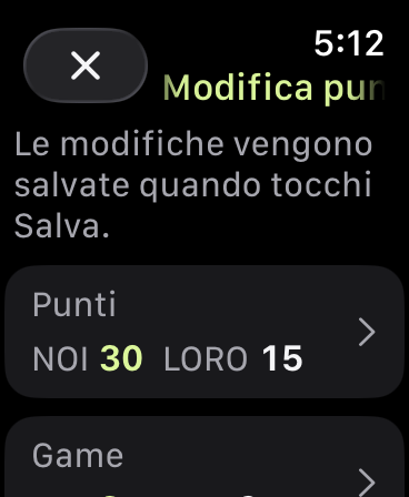 Modifica punteggio: NOI 30, LORO 15 e game NOI 3, LORO 2. Le modifiche vengono salvate toccando Salva.