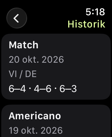 Historik med ett matchresultat från 20 oktober 2026: 6–4, 4–6 och 6–3, följt av en Americano-omgång.